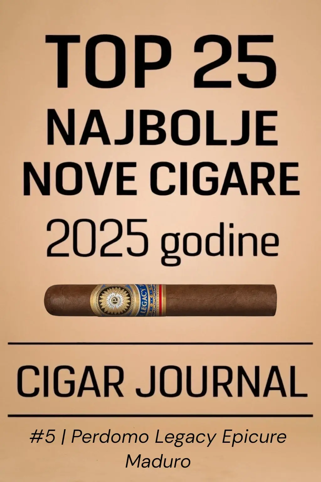 TOP 25 TOMPUSA: 5. mesto - Perdomo Legacy Epicure Maduro