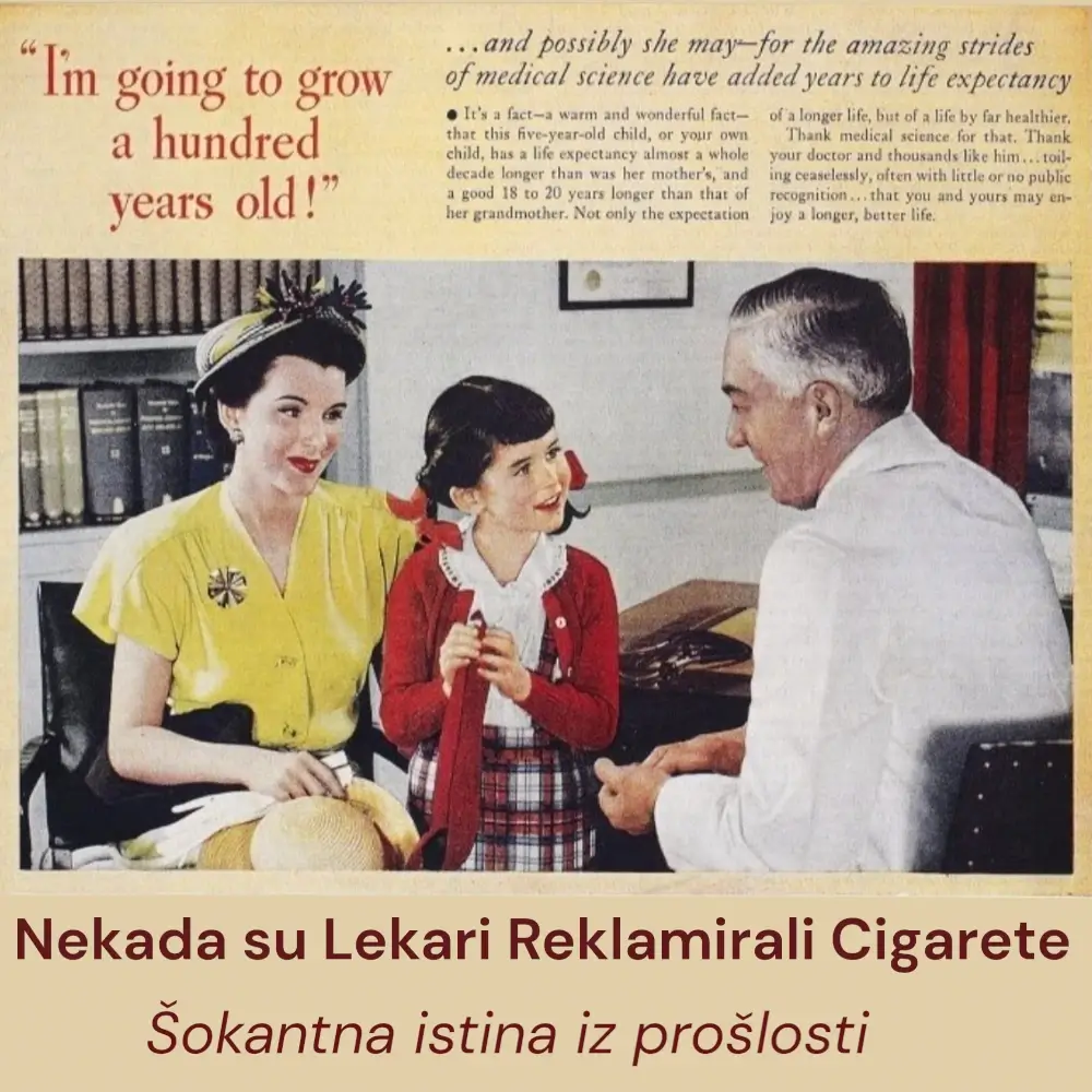 Nekada su Lekari Reklamirali Cigarete - šokantna istina iz prošlosti